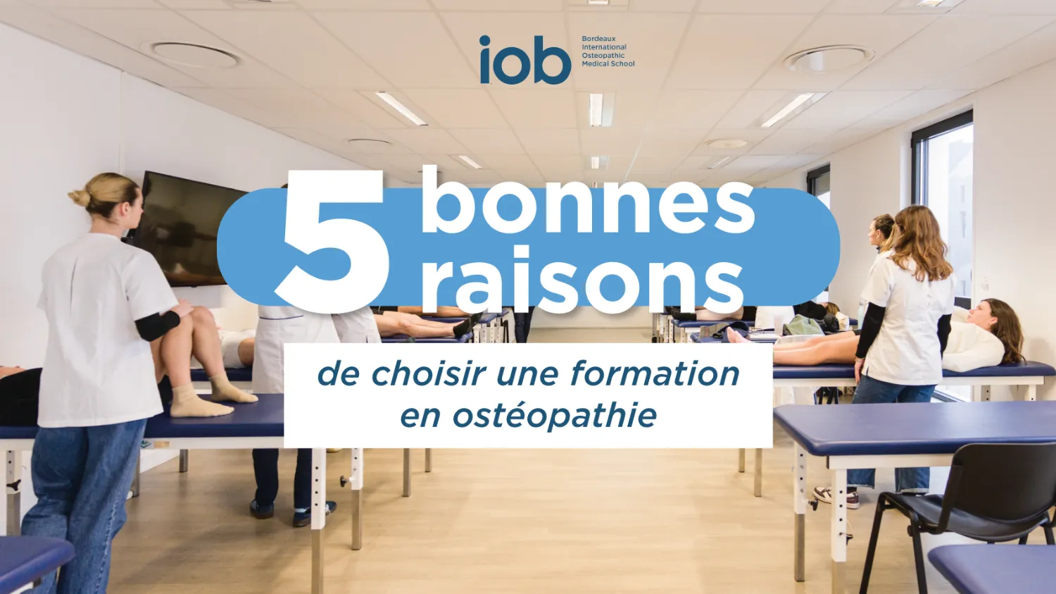 5-bonnes-raisons-de-choisir-une-formation-en-ostéopathie